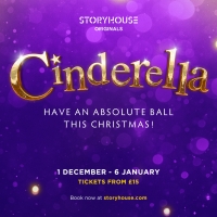 CINDERELLA Comes to Storyhouse This Christmas Season