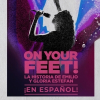 ON YOUR FEET! Spanish Language Production Will Premiere at GALA Hispanic Theatre in M