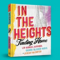 IN THE HEIGHTS: FINDING HOME Book Release Date Moved Up