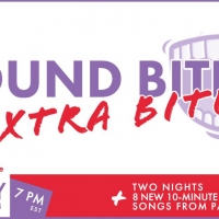 Full Lineup and Cast Announced For SOUND BITES Extra Bites Night 1