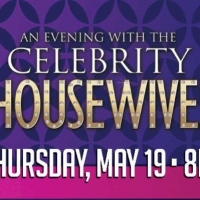 AN EVENING WITH THE CELEBRITY HOUSEWIVES Comes to Patchogue Theatre Photo