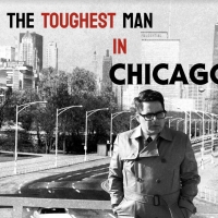 Dean Winkleson Brings World Premiere of THE TOUGHEST MAN IN CHICAGO to 2022 Hollywood Photo