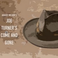 JOE TURNER'S COME AND GONE Comes to South Bend in 2022 Photo
