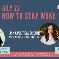 ASK A POLITICAL SCIENTIST Explores How To Stay Woke This Week Video