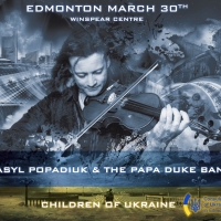 Vasyl Popadiuk Announces Benefit Concert Series for the Children Of Ukraine