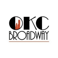 OKC Broadway Plans to Open Postponed Season in September 2021 Photo