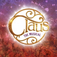 CLAUS THE MUSICAL Will Premiere At The Lowry, Salford In December 2022 Photo