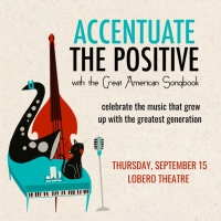 Jazz at The Ballroom Presents 'Accentuate The Positive' This Fall Photo