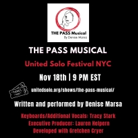Denise Marsa's THE PASS Will Be Performed at the 2021 United Solo Festival Video