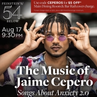 FEINSTEIN'S/54 BELOW to Host Jaime Cepero in SONGS ABOUT ANXIETY 2.0 Photo