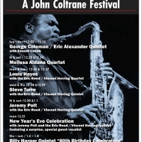 10th Annual Coltrane Festival Comes to Smoke Jazz Club