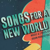 SONGS FOR A NEW WORLD Begins Streaming This Friday from Monumental Theatre Co. Video