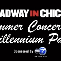 WICKED, DEAR EVAN HANSEN, MJ, and THE LION KING Join Broadway In Chicago's Free Summe Photo