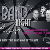 BIG BAND EXTRAVAGANZA Comes to Swindon's Wyvern Theatre Next Week