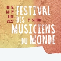 Programming Announced for FESTIVAL DES MUSICIENS DU MONDE'S 5TH EDITION Photo