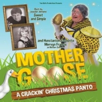 Princess Theatre Will Present Socially Distanced Production of MOTHER GOOSE Photo