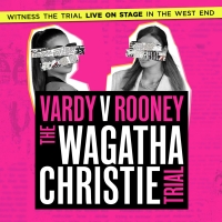 Casting And Further Dates Announced For VARDY V ROONEY: THE WAGATHA CHRISTIE TRIAL Photo