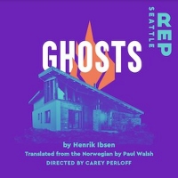 Seattle Rep's GHOSTS Tickets Are On Sale Now Photo