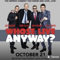 WHOSE LIVE ANYWAY? Comes to Topeka This Week Video