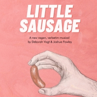 New Musical LITTLE SAUSAGE Comes to The Other Palace Studio in March 2022 Photo