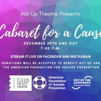 Act Up Theatre Presents 'Cabaret for a Cause'