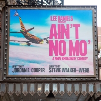 Up on the Marquee: AIN'T NO MO'