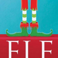ELF THE MUSICAL Returns to the Historic Dock Street Theatre Next Month Video