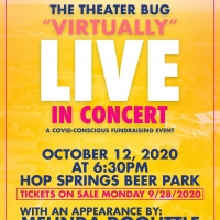 The Theater Bug Presents 'VIRTUALLY' LIVE IN CONCERT Photo