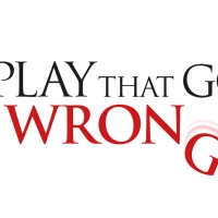 THE PLAY THAT GOES WRONG Comes to the Cultural Arts Center Photo