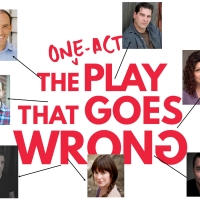 triangle productions to Present THE PLAY THAT GOES WRONG