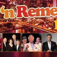 ROCK N' REMEMBER LIVE! Presented By Spotlight Productions, Saturday, June 3, At Benedum Center