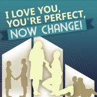 Laguna Playhouse to Present I LOVE YOU, YOU'RE PERFECT, NOW CHANGE! Photo