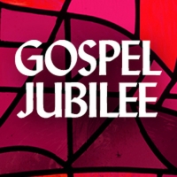 Gospel Jubilee Returns To Proctors On Saturday, April 23 Photo