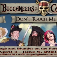 Gaslight Theatre Takes Performances Outside For BUCCANEERS OF THE CARIBBEAN