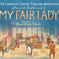 MY FAIR LADY To Be Presented By Broadway Dallas; Tickets On Sale Now Photo