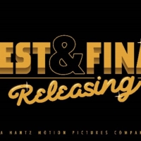 Hantz Motion Pictures Moves Into Distributing Business with BEST & FINAL RELEASING Photo