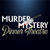 Fargo Moorhead Community Theatre Presents a Murder Mystery Dinner Theatre