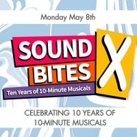 Finalists Announced For SOUND BITES X, 10th Annual Festival Of 10-Minute Musicals