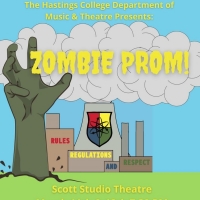 ZOMBIE PROM Comes to Hastings College Theatre This Week