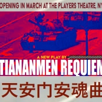 TIANANMEN REQUIEM Comes to the Players Theatre in March Photo