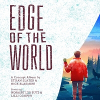 Ethan Slater and Nick Blaemire Will Celebrate the Release of EDGE OF THE WORLD With a Photo