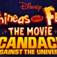 PHINEAS AND FERB THE MOVIE Soundtrack Will Be Released August 28 Photo
