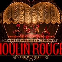 MOULIN ROUGE! Will Bring in US Performer to Cover Cast Members Who Contracted COVID-1 Photo