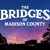 The Missoula Community Theatre Presents THE BRIDGES OF MADISON COUNTY Next Month Photo