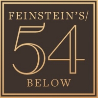 FEINSTEIN'S/54 BELOW Announces Performances Through the End of April