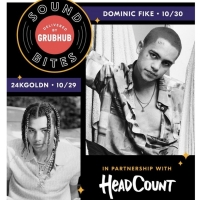 HeadCount & Grubhub Present 'Sound Bites' With 24kGoldn and Dominic Fike Photo