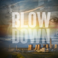 BLOW DOWN Comes to Leeds Playhouse Next Month Photo