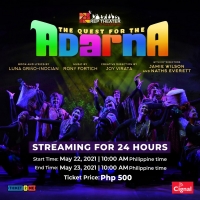 THE QUEST FOR THE ADARNA Streams From Repertory Philippines This Month
