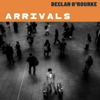 Declan O'Rourke Releases Album ARRIVALS (DELUXE EDITION) Video