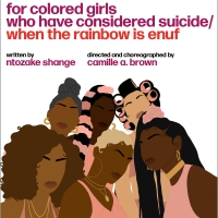 FOR COLORED GIRLS… Will Offer $20.22 Preview Tickets Tomorrow Video